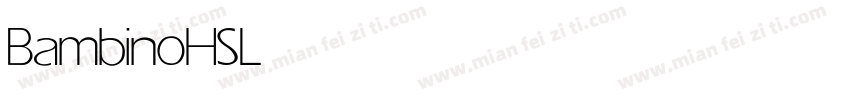 BambinoHS Light字体转换